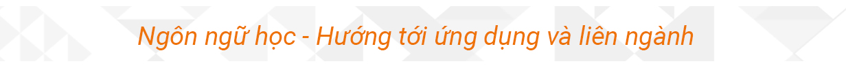 Hướng tới ứng dụng và liên ngành